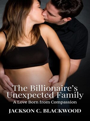 cover image of The Billionaire's Unexpected Family